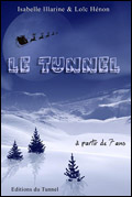 Le tunnel